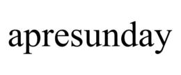 APRESUNDAY trademark