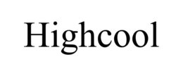 HIGHCOOL trademark