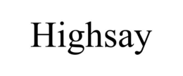 HIGHSAY trademark