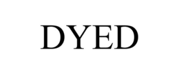 DYED trademark