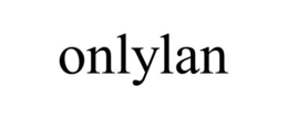 ONLYLAN trademark