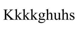KKKKGHUHS trademark
