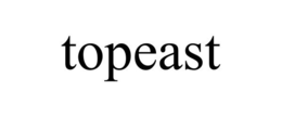 TOPEAST trademark