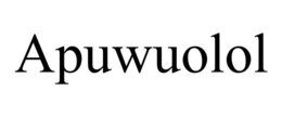 APUWUOLOL trademark