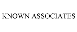 KNOWN ASSOCIATES trademark