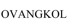 OVANGKOL trademark