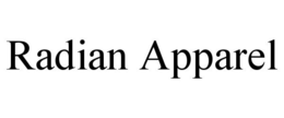RADIAN APPAREL trademark