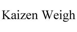 KAIZEN WEIGH trademark