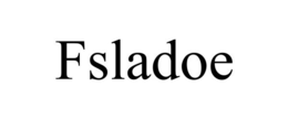 FSLADOE trademark
