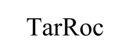 TARROC trademark