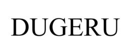 DUGERU trademark