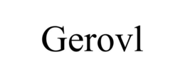GEROVL trademark