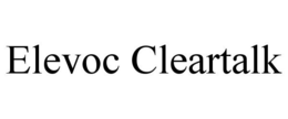 ELEVOC CLEARTALK trademark