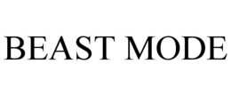 BEAST MODE trademark