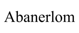 ABANERLOM trademark