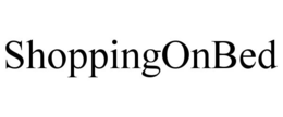 SHOPPINGONBED trademark