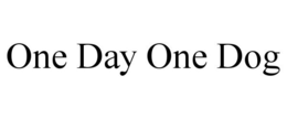 ONE DAY ONE DOG trademark