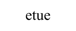 ETUE trademark