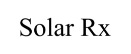 SOLAR RX trademark