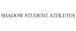SHADOW STUDENT ATHLETES trademark