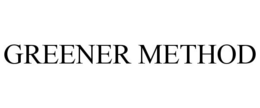 GREENER METHOD trademark