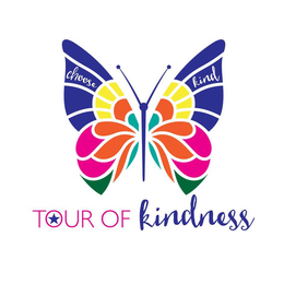 TOUR OF KINDNESS CHOOSE KIND trademark