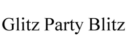 GLITZ PARTY BLITZ trademark