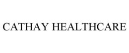 CATHAY HEALTHCARE trademark
