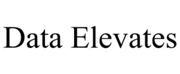 DATA ELEVATES trademark