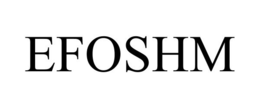 EFOSHM trademark