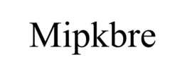 MIPKBRE trademark