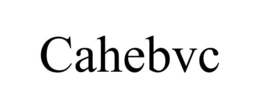 CAHEBVC trademark