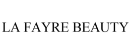 LA FAYRE BEAUTY trademark