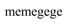 MEMEGEGE trademark