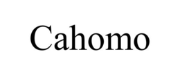 CAHOMO trademark