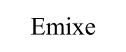 EMIXE trademark