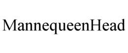 MANNEQUEENHEAD trademark
