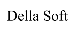 DELLA SOFT trademark
