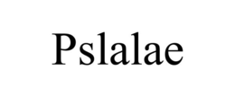 PSLALAE trademark
