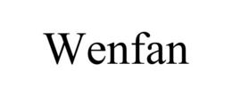 WENFAN trademark
