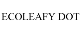 ECOLEAFY DOT trademark