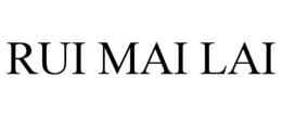 RUI MAI LAI trademark