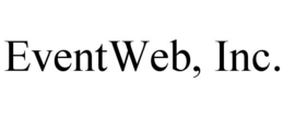 EVENTWEB, INC. trademark
