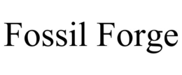 FOSSIL FORGE trademark