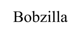 BOBZILLA trademark