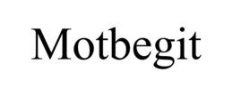MOTBEGIT trademark