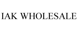 IAK WHOLESALE trademark