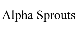 ALPHA SPROUTS trademark