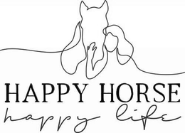 HAPPY HORSE HAPPY LIFE trademark
