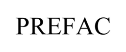 PREFAC trademark